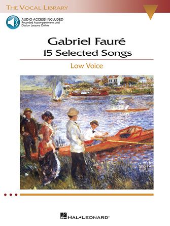Gabriel Fauré: Lydia (Low Voice)