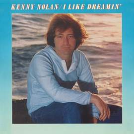 Kenny Nolan: I Like Dreamin'