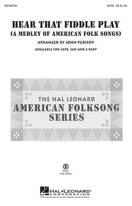 John Purifoy: Hear That Fiddle Play (A Medley of American Folk Songs)