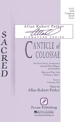 Allan Robert Petker: Canticle Of Colossae