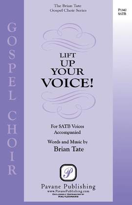 Brian Tate: Lift Up Your Voice!