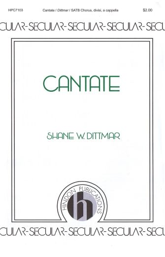 Shane Dittmar: Cantate