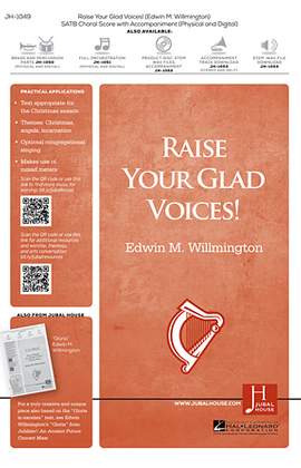 Edwin M. Willmington & John Francis Wade: Raise Your Glad Voices