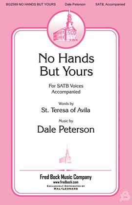 Dale Peterson: No Hands But Yours