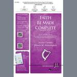 Edwin M. Willmington: Faith Be Made Complete Product Image
