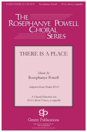Rosephanye Powell: There Is A Place