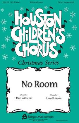J. Paul Williams and Lloyd Larson: No Room