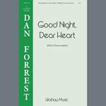 Dan Forrest: Good Night, Dear Heart Product Image