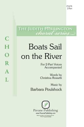 Barbara Poulshock: Boats Sail On The River
