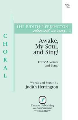 Judith Herrington: Awake, My Soul, and Sing!