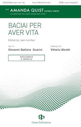 Vittoria Aleotti: Baciai Per Aver Vita