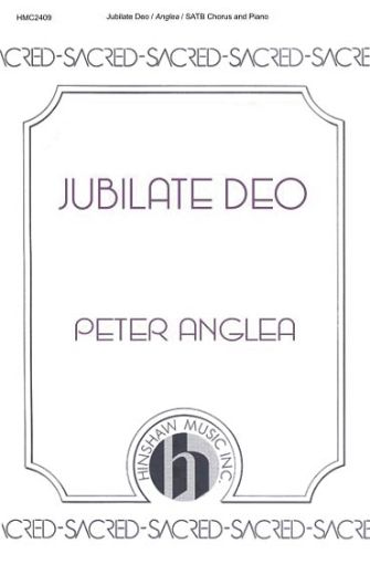 Peter Anglea: Jubilate Deo
