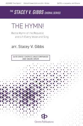 Stacey V. Gibbs: The Hymn!