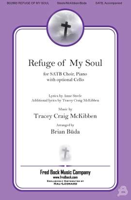 Tracey Craig McKibben: Refuge Of My Soul (arr. Brian Büda)