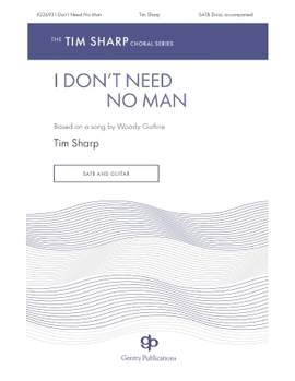 Tim Sharp: I Don't Need No Man
