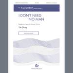 Tim Sharp: I Don't Need No Man Product Image