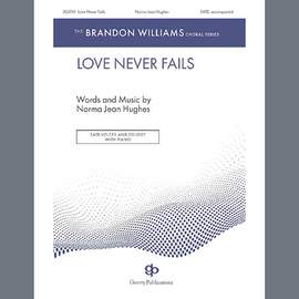 Norma Jean Hughes: Love Never Fails