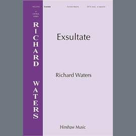 Richard Waters: Exsultate
