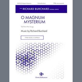 Richard Burchard: O Magnum Mysterium