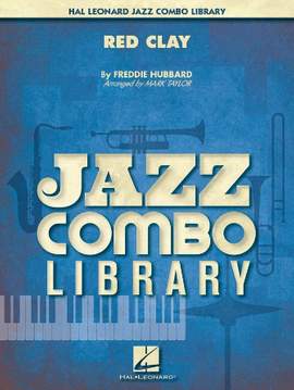 Freddie Hubbard: Red Clay (arr. Mark Taylor) - Piano