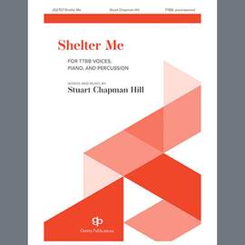 Stuart Chapman Hill: Shelter Me