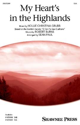 Hollie Christina Grubb: My Heart's In The Highlands (arr. Sean Paul)
