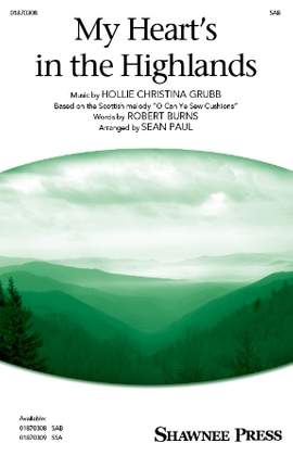 Hollie Christina Grubb: My Heart's In The Highlands (arr. Sean Paul)