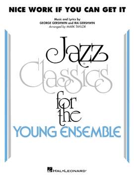 George Gershwin: Nice Work If You Can Get It (arr. Mark Taylor) - Trombone 3