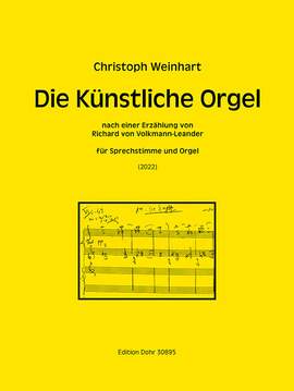 Weinhart, C: Die künstliche Orgel