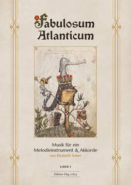 Elisabeth Sulser: Fabulosum Atlanticum - Liber 1