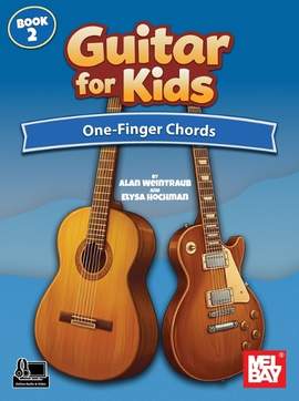 Alan Weintraub_Elysa Hochman: Guitar for Kids Book 2
