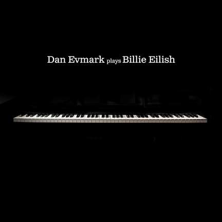 Dan Evmark plays Bille Eilish