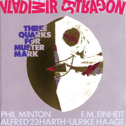 Three Quarks for Muster Mark