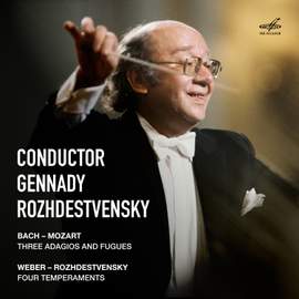 Bach-Mozart, Weber-Rozhdestvensky