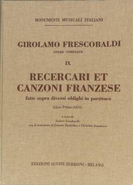 Frescobaldi, G: Recercari et canzoni francese