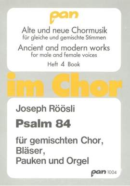 Röösli, J: Psalm 84 Vol. 4