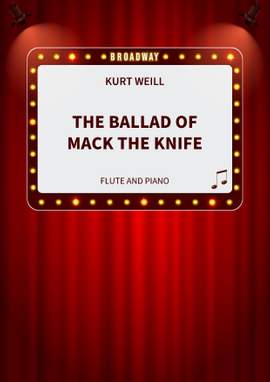 Kurt Weill: The Ballad of Mack the Knife