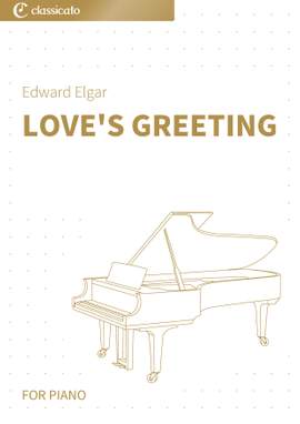 Edward Elgar: Love's Greeting