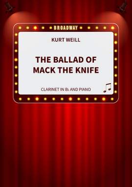 Kurt Weill: The Ballad of Mack the Knife