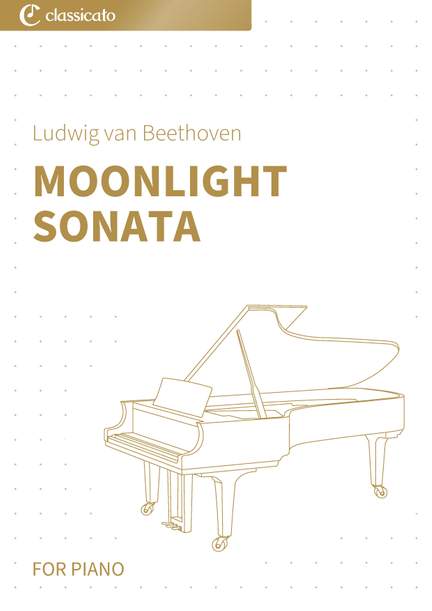 Ludwig van Beethoven: Moonlight Sonata