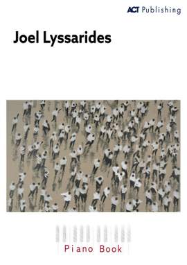 Joel Lyssarides: Joel Lyssarides’ Piano Book