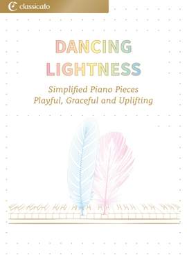 Dancing Lightness