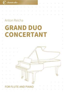 Anton Reicha: Grand duo concertant