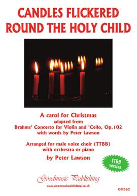 Peter Lawson: Candles Flickered Round the Holy Child