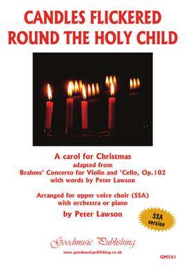 Peter Lawson: Candles Flickered Round the Holy Child