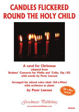 Peter Lawson: Candles Flickered Round the Holy Child