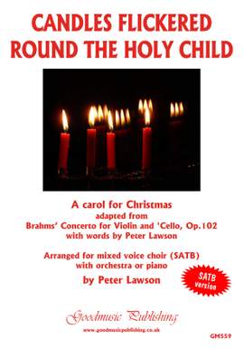 Peter Lawson: Candles Flickered Round the Holy Child