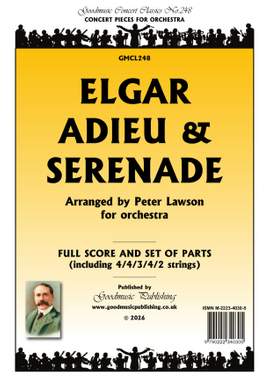 Edward Elgar: Adieu & Serenade