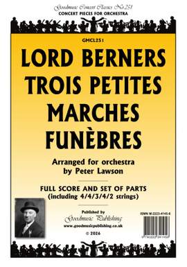 Lord Berners: Trois Petites Marches Funebres