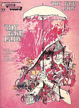 Alan Jay Lerner: Show Me (from My Fair Lady)